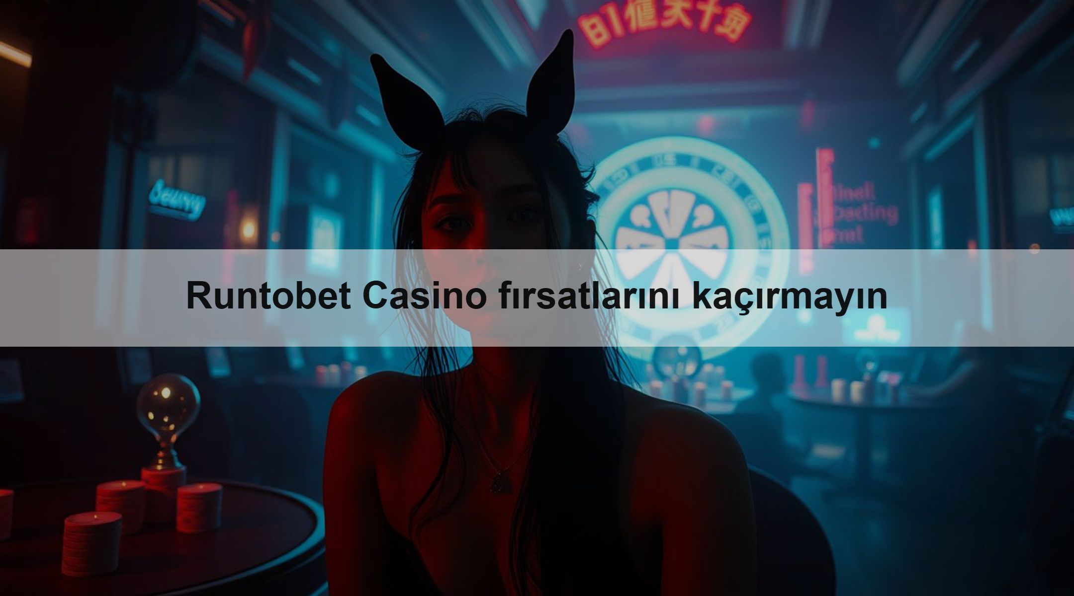 Runtobet Casino fırsatlarını kaçırmayın