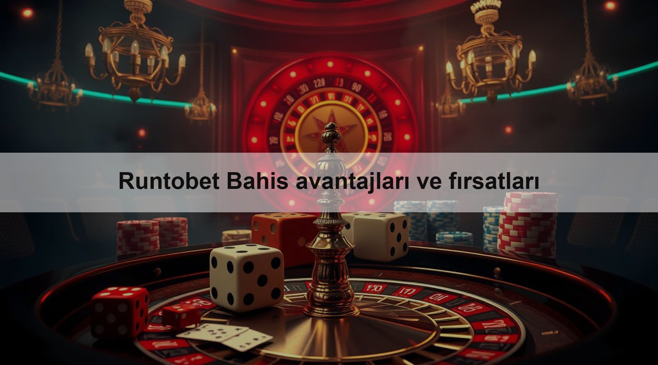 Runtobet Bahis avantajları ve fırsatları 1 Runtobet Bahis avantajları ve fırsatları