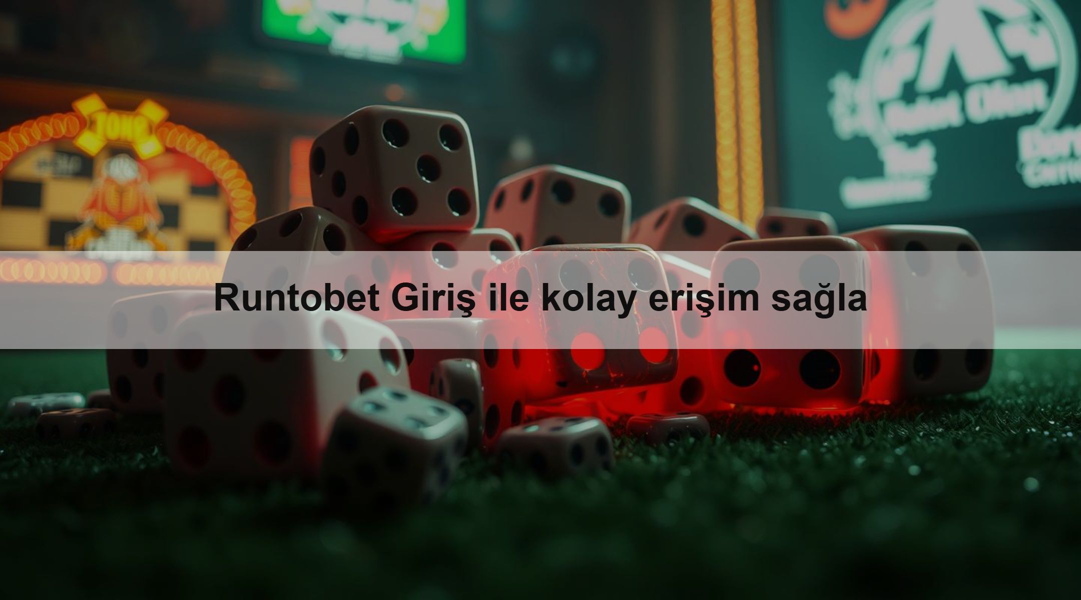 Runtobet Giriş ile kolay erişim sağla