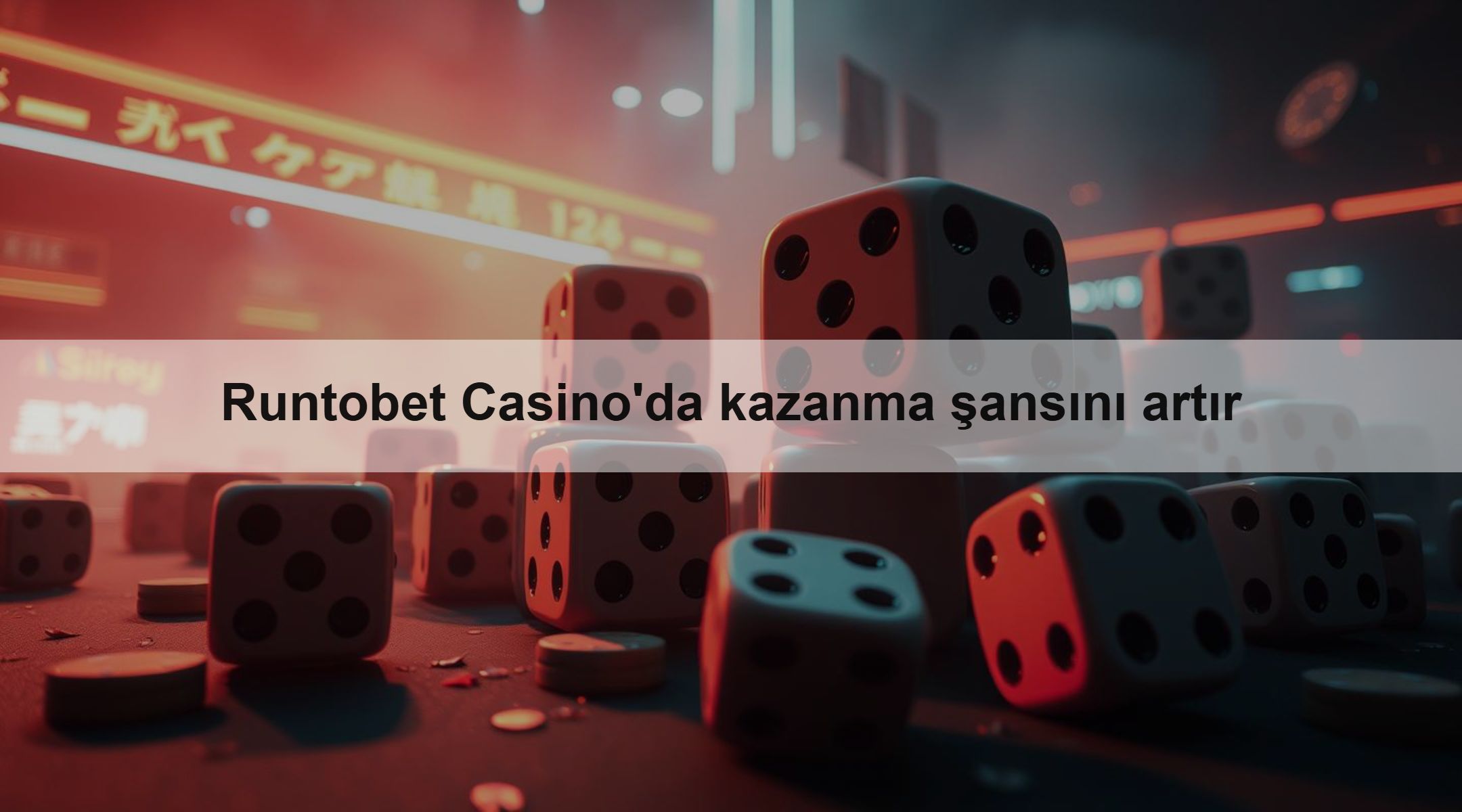 Runtobet Casino'da kazanma şansını artır