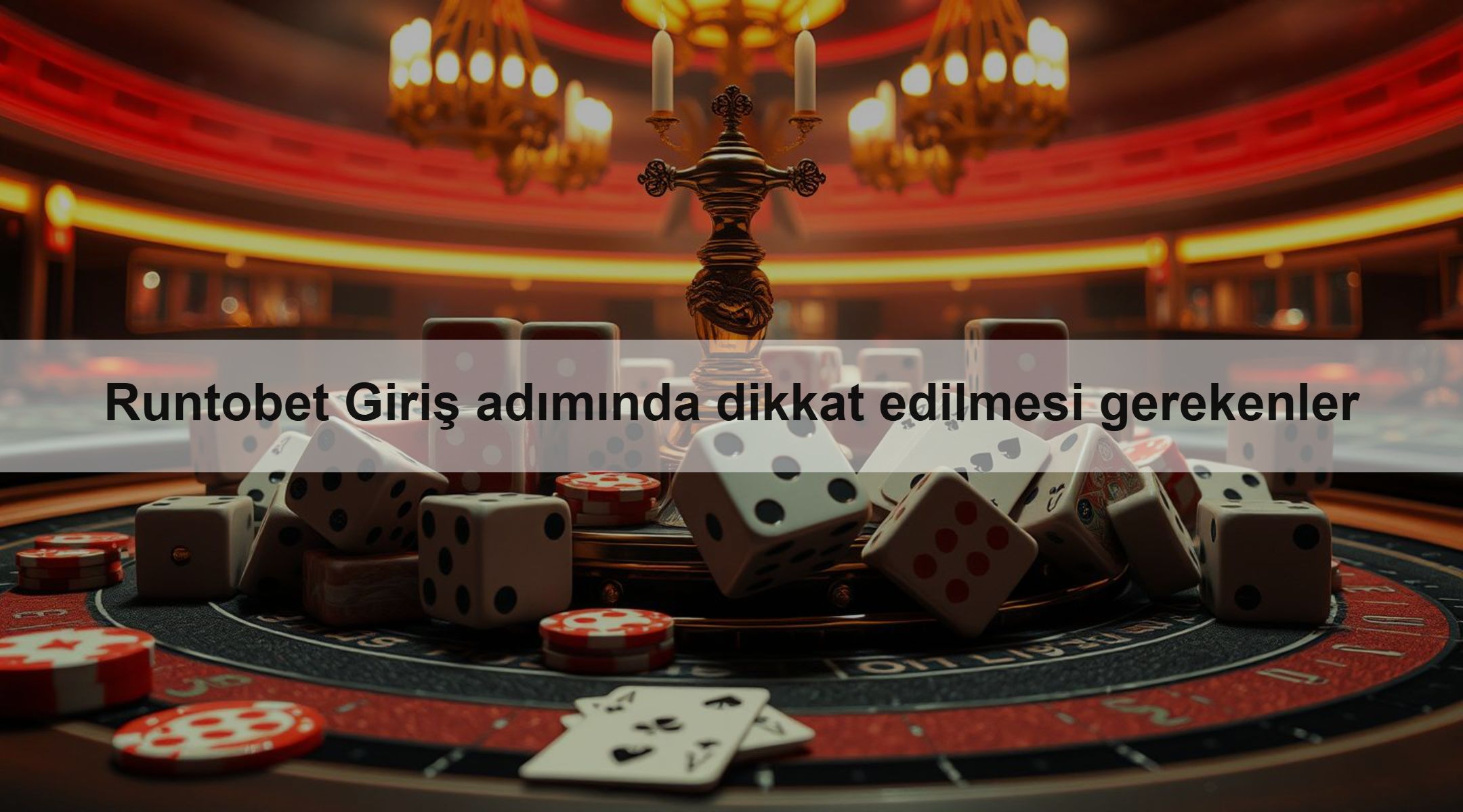 Runtobet Giriş adımında dikkat edilmesi gerekenler