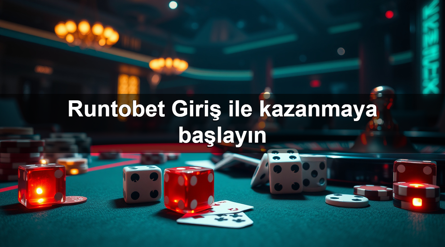 runtobet giri ile kazanmaya ba lay n 1780058488908