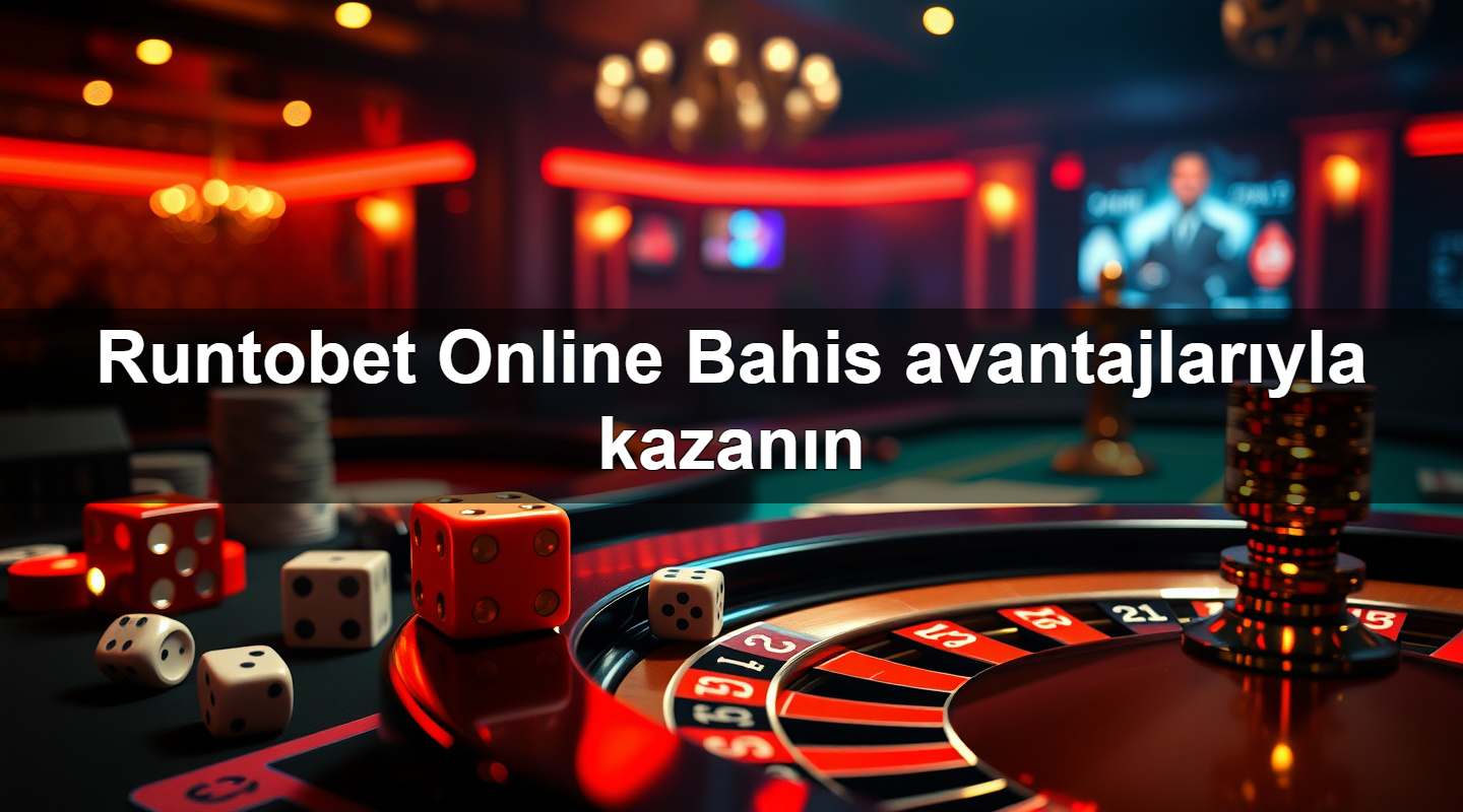 Runtobet Online Bahis avantajlarıyla kazanın 1 runtobet online bahis avantajlar yla kazan n 1780058360473