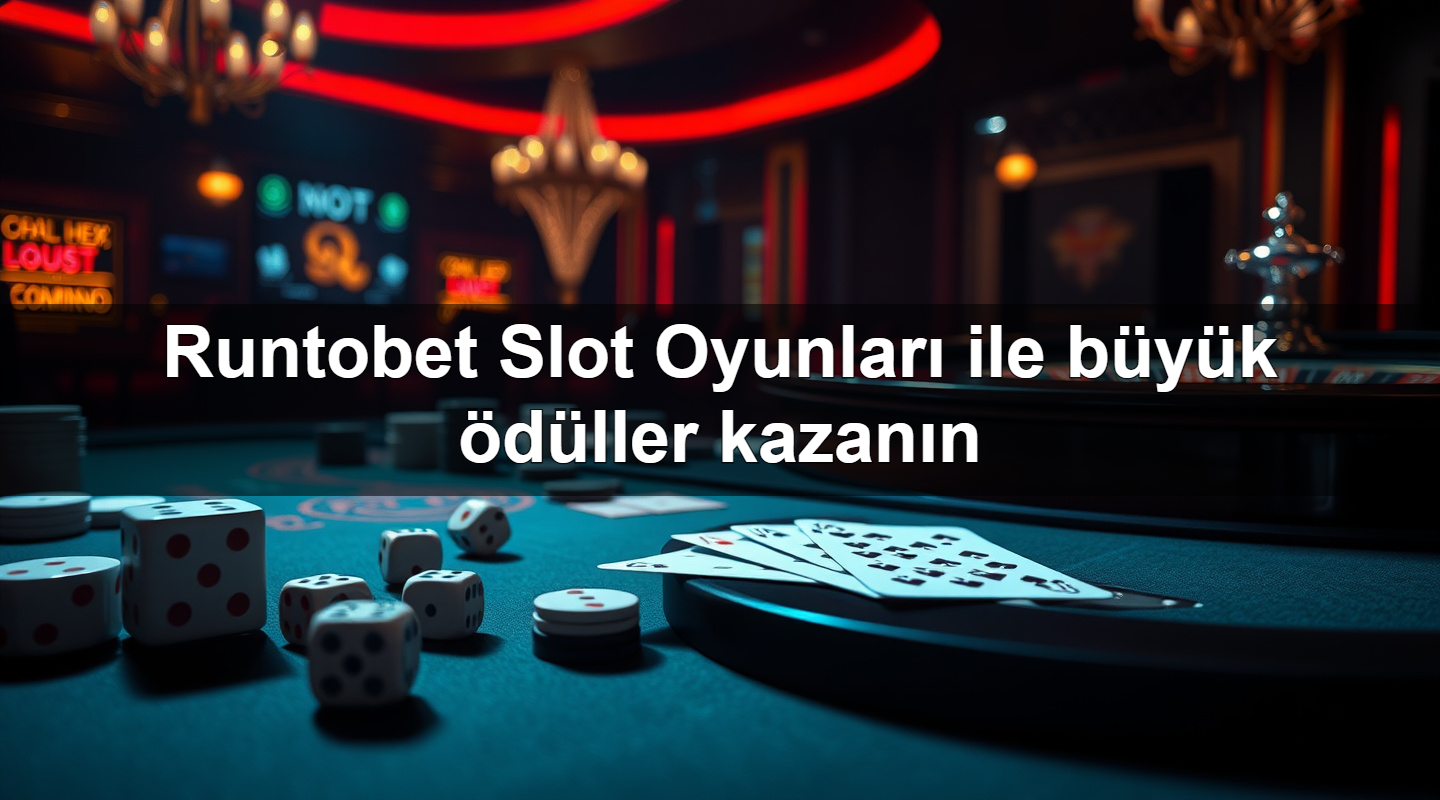 Runtobet Slot Oyunları ile büyük ödüller kazanın 9 runtobet slot oyunlar ile b y k d ller kazan n 1780058575787